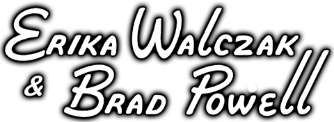 Erika Walczak & Brad Powell
